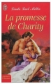 Couverture La promesse de Charity Editions J'ai Lu (Pour elle - Aventures & passions) 2005