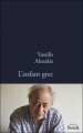 Couverture L'enfant grec Editions Stock 2012