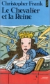 Couverture Le Chevalier et la Reine Editions Points 1989