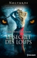 Couverture Le secret des loups Editions Harlequin (Nocturne) 2012
