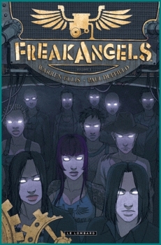Couverture FreakAngels, tome 1