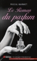 Couverture Le Roman du parfum Editions du Rocher 2012