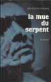 Couverture La mue du serpent Editions France Loisirs 1999