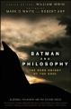 Couverture Batman and Philosophy: The Dark Knight of the Soul Editions Wiley 2008