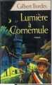 Couverture Lumière à Cornemule Editions France Loisirs 2003
