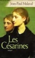 Couverture Les césarines Editions France Loisirs 2005