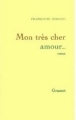 Couverture Mon très cher amour... Editions Grasset 1994