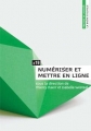 Couverture Numériser et mettre en ligne Editions Presses de l'Enssib (La Boîte à outils) 2010