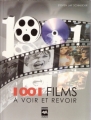 Couverture 1001 films à voir et revoir / 1001 films à voir avant de mourir Editions Hurtubise 2004