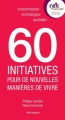 Couverture 60 initiatives pour de nouvelles manières de vivre Editions Scrineo 2012
