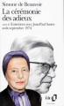 Couverture La Cérémonie des Adieux, suivi de Entretiens avec Jean-Paul Sartre août-septembre 1974 Editions Folio  1987