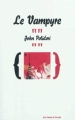 Couverture Le vampyre Editions Aux Forges de Vulcain 2011