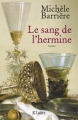Couverture Le Sang de L'Hermine Editions JC Lattès 2011
