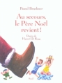 Couverture Au secours, le Père Noël revient ! Editions Seuil 2003
