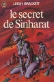 Couverture Le Livre de Mars, tome 2 : Le Secret de Sinharat Editions J'ai Lu 1977