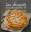 Couverture Les desserts incontournables de grand-mère Editions ESI 2012