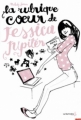 Couverture Jessica Jupiter, tome 1 : La rubrique coeur de Jessica Jupiter Editions de La Martinière (Fiction J.) 2013
