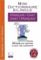Couverture Mini dictionnaire Bilingue Français/Chat, Chat/ Français Editions Larousse (La Librairie) 2008