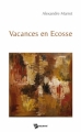 Couverture Vacances en Ecosse Editions Publibook 2008