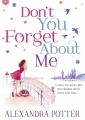 Couverture Don't You Forget About Me Editions Hodder & Stoughton 2012