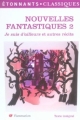 Couverture Nouvelles fantastiques, tome 2 : Je suis d'ailleurs et autres récits Editions Flammarion (GF - Étonnants classiques) 2006