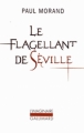 Couverture Le flagellant de Séville Editions Gallimard  (L'imaginaire) 2011