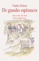 Couverture De grandes espérances / Les Grandes Espérances Editions L'École des loisirs 2012