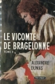 Couverture Le Vicomte de Bragelonne (4 tomes), tome 2 Editions Le Livre de Poche (Classique) 1961