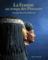 Couverture La femme au temps des pharaons Editions Stock (Beaux-Livres) 2000