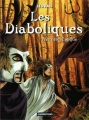 Couverture Les diaboliques, tome 1 Editions Casterman 2006