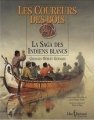 Couverture Les coureurs des bois : La saga des indiens blancs Editions France Loisirs 2003