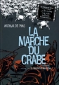 Couverture La Marche du crabe, tome 3 : La révolution des crabes Editions Soleil (Noctambule) 2012
