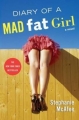 Couverture Diary of a Mad Fat Girl Editions NAL (Trade) 2012