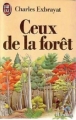 Couverture Ceux de la forêt Editions J'ai Lu 1988