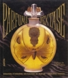 Couverture Parfums d'extase Editions Arfon (Splendeurs Et Parfums ) 1996