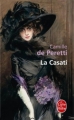 Couverture La Casati Editions Le Livre de Poche 2012