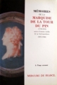Couverture Mémoires de la marquise de La Tour du Pin (1778-1815) suivi d'extraits inédits de sa Correspondance (1815-1846) Editions Mercure de France (Le Temps retrouvé) 1989