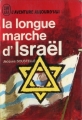 Couverture La longue marche d'Israël Editions J'ai Lu (L'aventure aujourd'hui) 1968