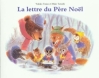Couverture La Lettre du Père Noël Editions L'École des loisirs (Lutin poche) 1999