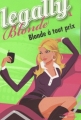 Couverture Legally Blonde, tome 1 : Blonde à tout prix Editions du Toucan (Jeunesse) 2008