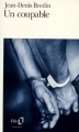 Couverture Un coupable Editions Folio  2010