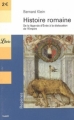 Couverture Histoire romaine : De la légende d'Enée à la dislocation de l'Empire Editions Librio (Repères) 2005