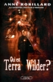 Couverture Terra Wilder, tome 1 : Qui est Terra Wilder? Editions Michel Lafon 2013