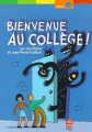 Couverture Bienvenue au collège Editions Le Livre de Poche (Jeunesse - Humour) 2001
