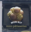 Couverture Mon kit mini-pâtisseries Editions Marabout 2010