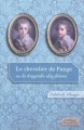 Couverture Le chevalier de Pange ou la tragédie des frères Editions Serpenoise 2012