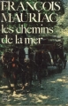 Couverture Les chemins de la mer Editions Le Livre de Poche 1973