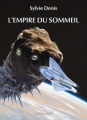Couverture L'empire du sommeil Editions L'Atalante (La Dentelle du cygne) 2012