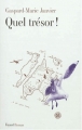 Couverture Quel trésor ! Editions Fayard 2012
