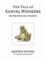 Couverture The Tale of Samuel Whiskers or, The Roly-Poly Pudding Editions Warne 2002